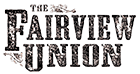 The Fairview Union